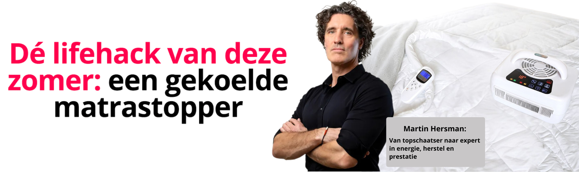 Gekoelde matrastopper - Martin Hersman van topschaatser naar expert in energie, herstel en prestatie