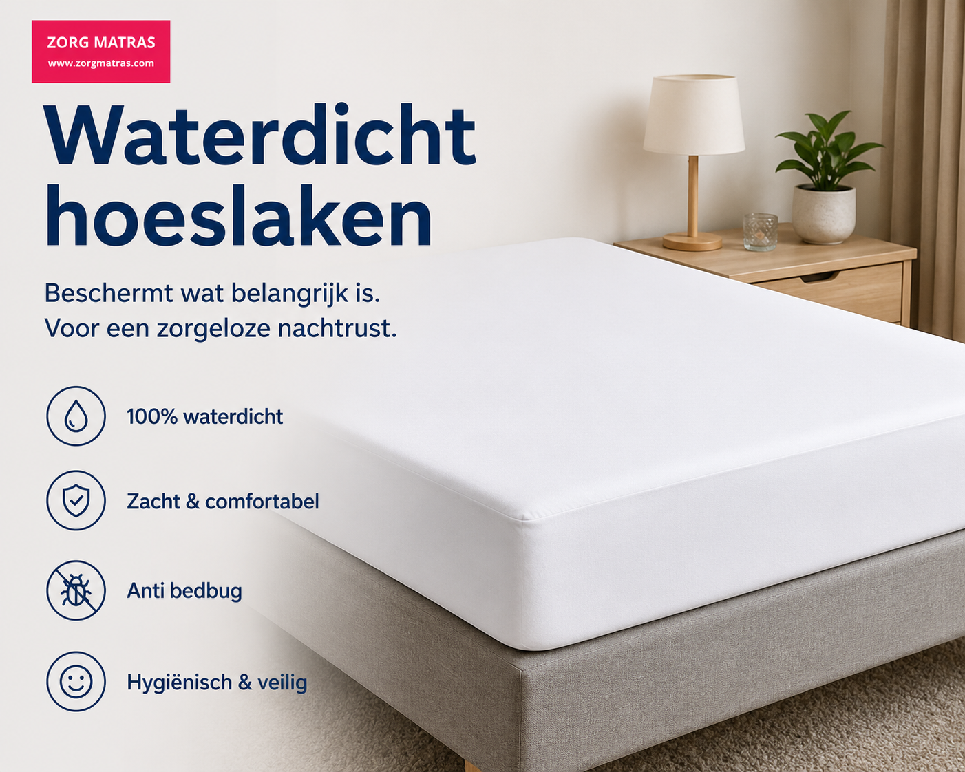 Waterdicht hoeslaken dat het matras beschermt tegen vocht, urine en andere vloeistoffen.