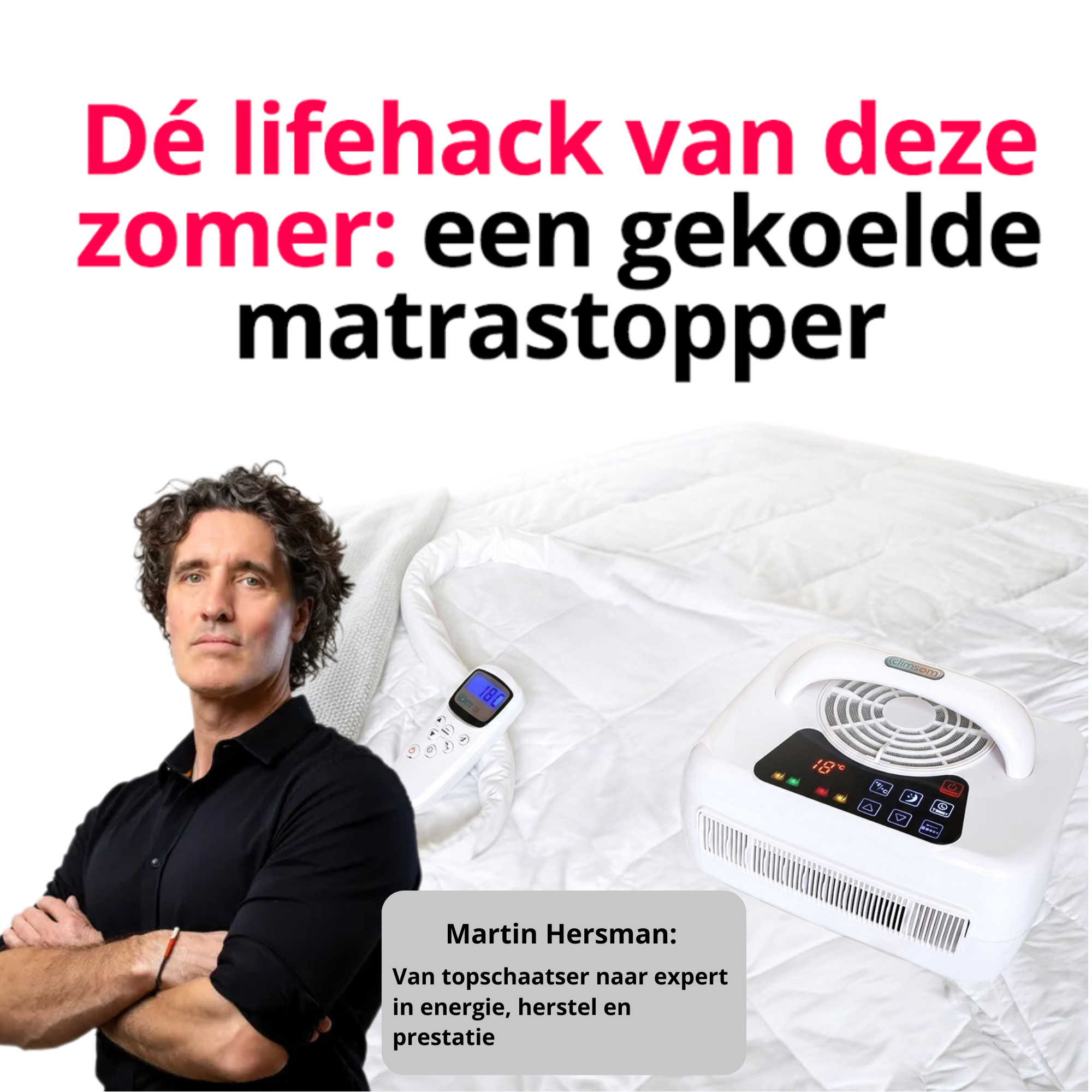 Martin Hersman - Gekoelde matrastopper - De lifehack van deze zomer